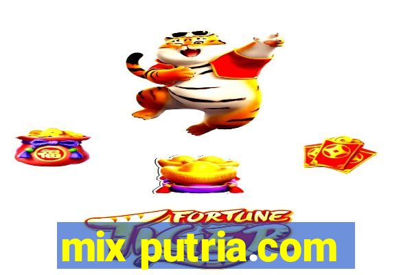 mix putria.com